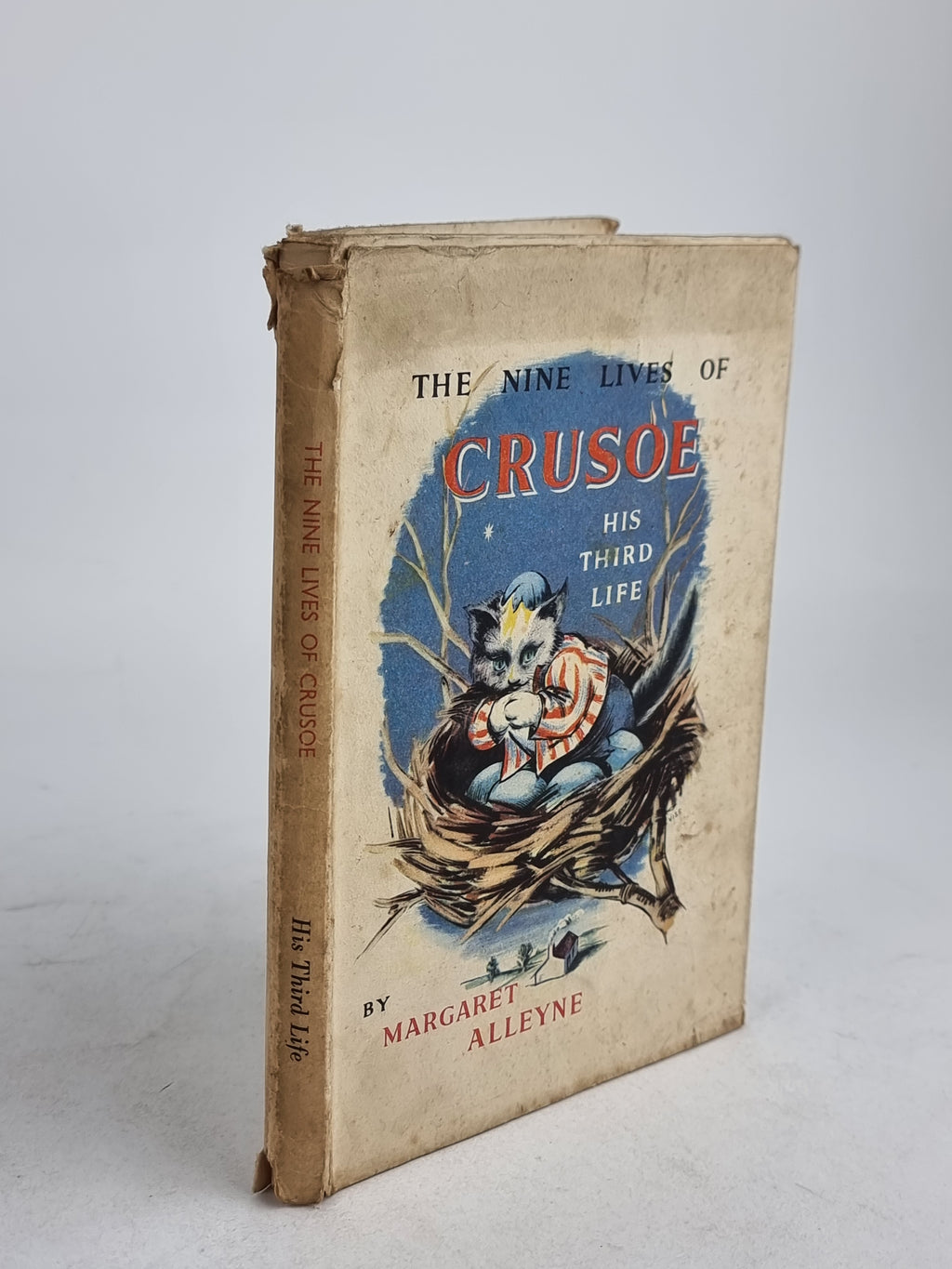 The Nine Lives of Crusoe: His Third Life, Margaret Alleyne — 1st Edition
