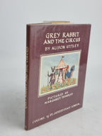 Grey Rabbit and the Circus, Alison Uttley — 1st Edition