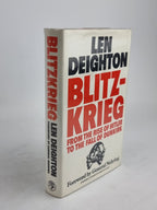 Blitzkrieg: From the Rise of Hitler to the Fall of Dunkirk, Len Deighton — 1st Edition