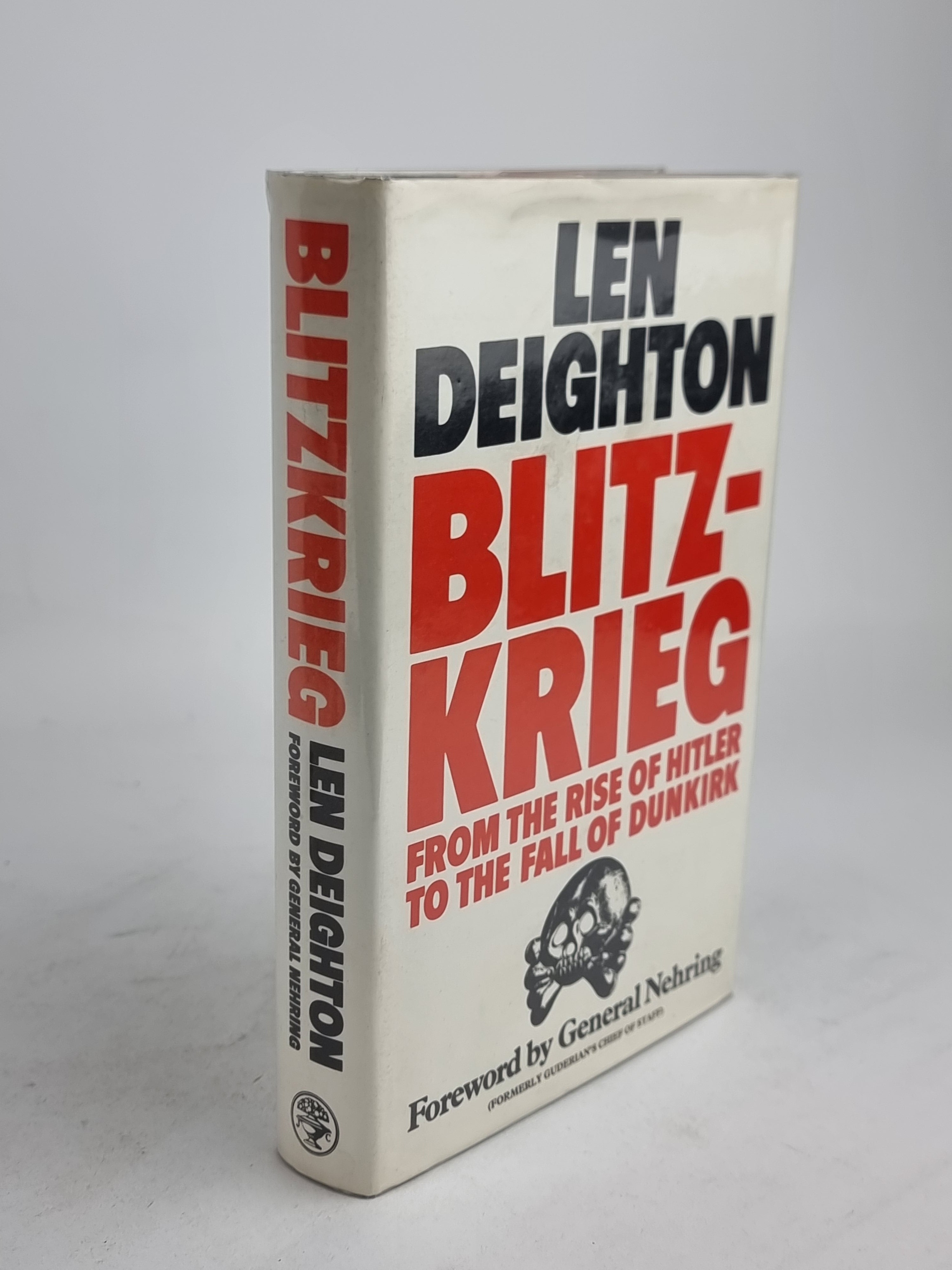 Blitzkrieg: From the Rise of Hitler to the Fall of Dunkirk, Len Deighton — 1st Edition