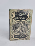 Bunkle and Belinda, M. Pardoe — 1st Edition