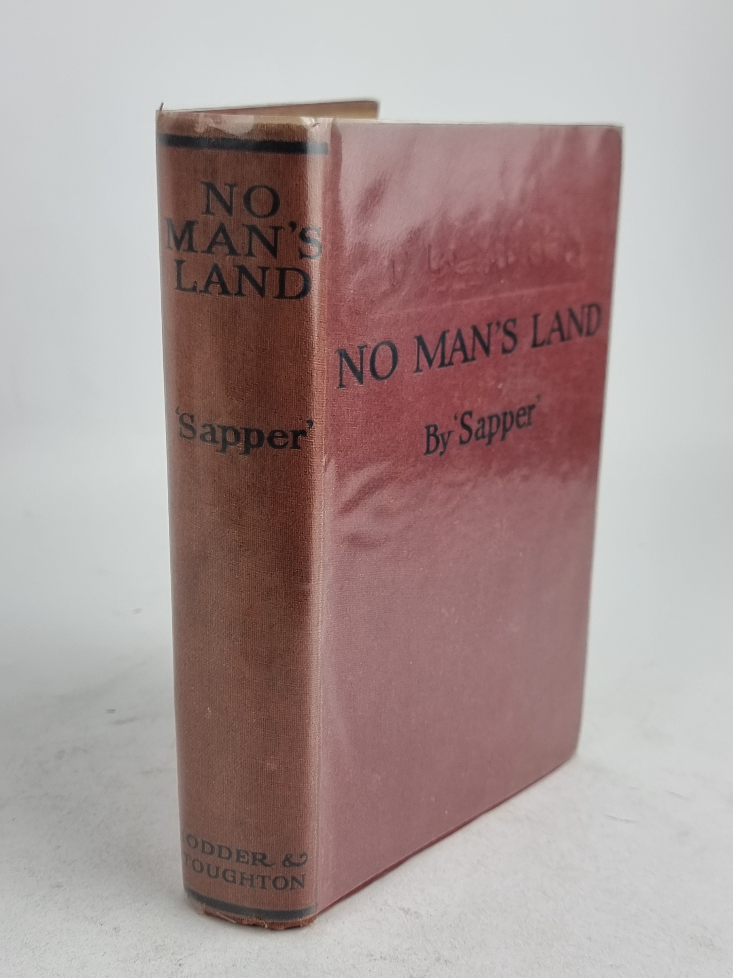 No Man's Land, 'Sapper' (Herman Cyril McNeile) — 1st Edition