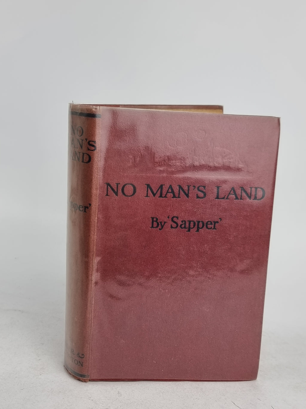 No Man's Land, 'Sapper' (Herman Cyril McNeile) — 1st Edition