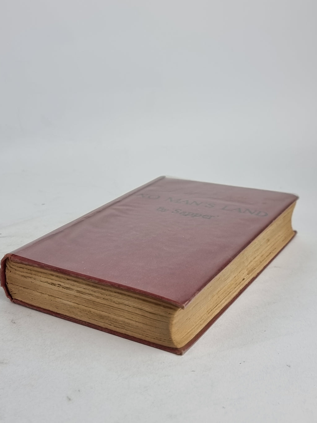 No Man's Land, 'Sapper' (Herman Cyril McNeile) — 1st Edition