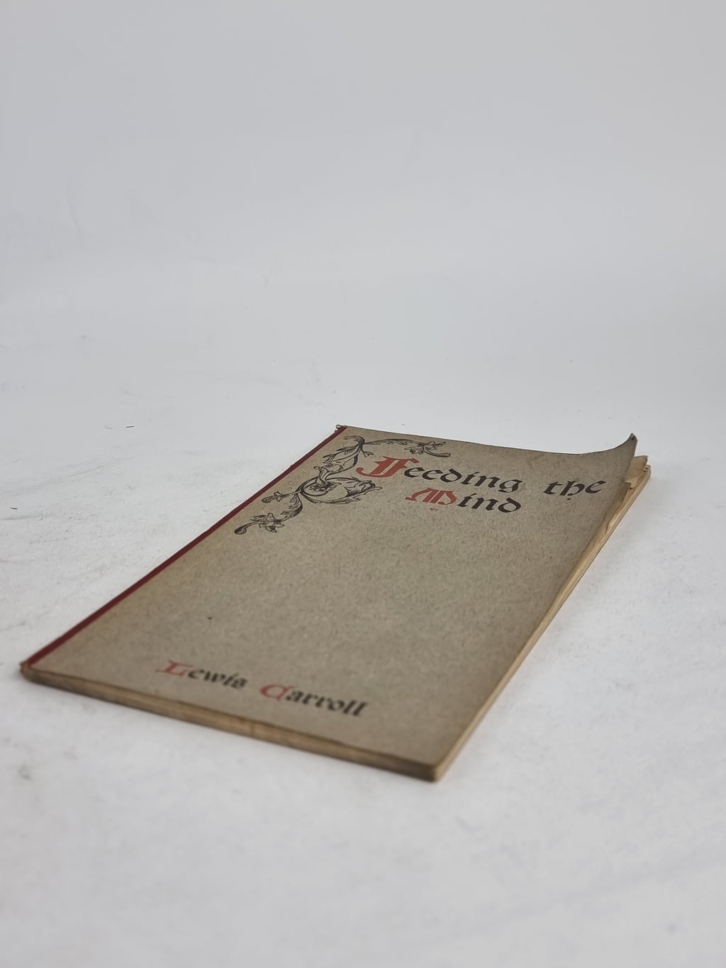 Feeding the Mind, Lewis Carroll — 1st Edition