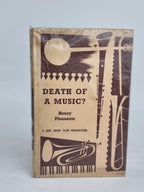 Death of a Music? The Decline of the European Tradition and the Rise of Jazz, Henry Pleasants