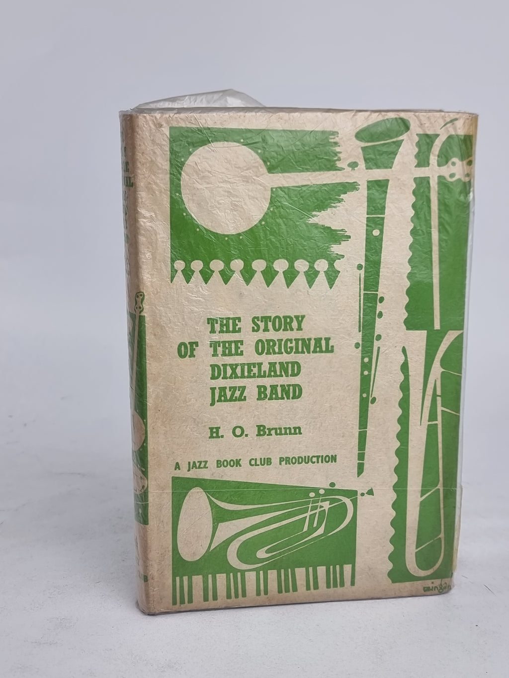 The Story of the Original Dixieland Jazz Band, H. O. Brunn — Jazz Book Club Ed