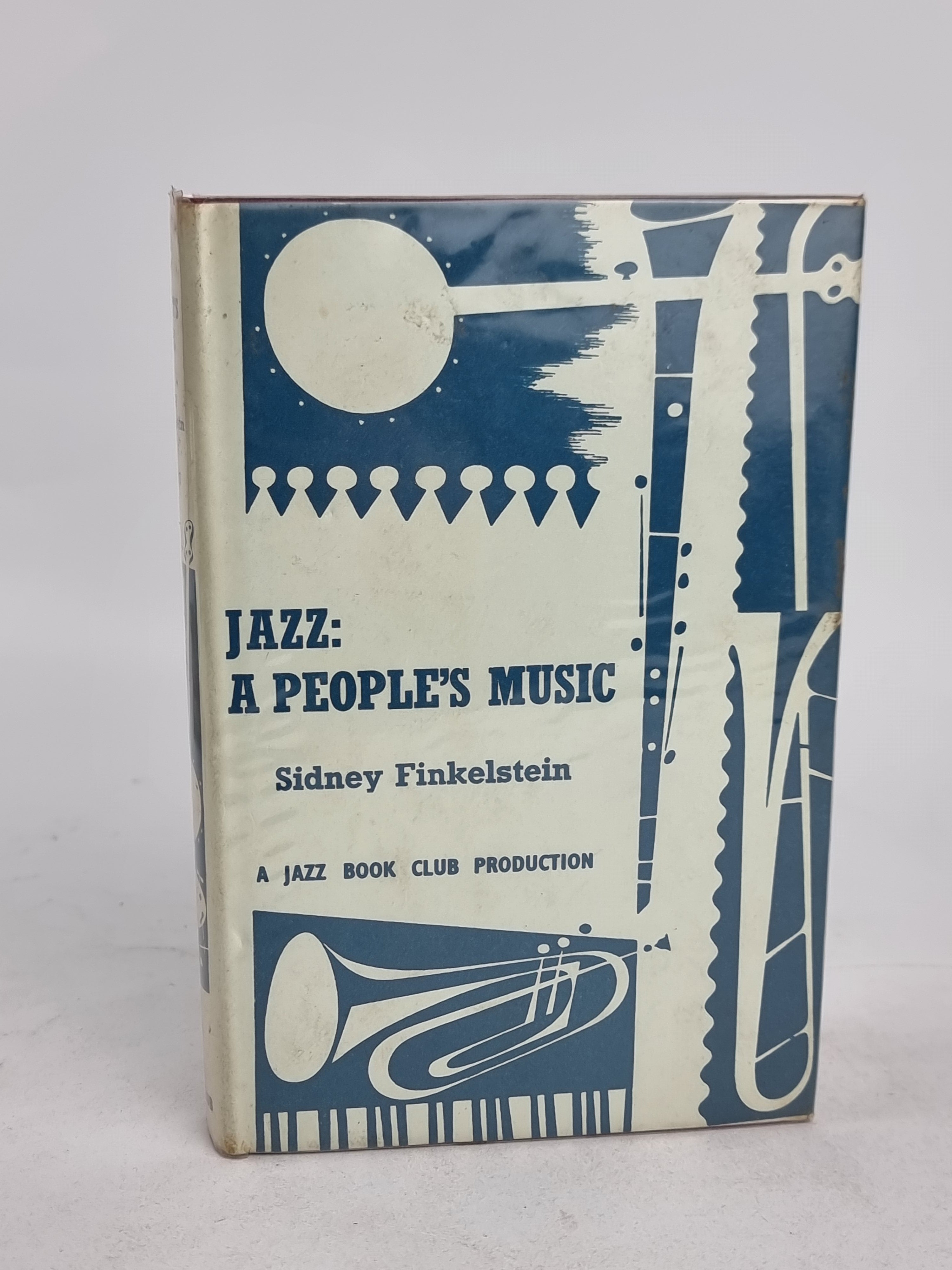 Jazz: A People's Music, Sidney Finkelstein — The Jazz Book Club Edition