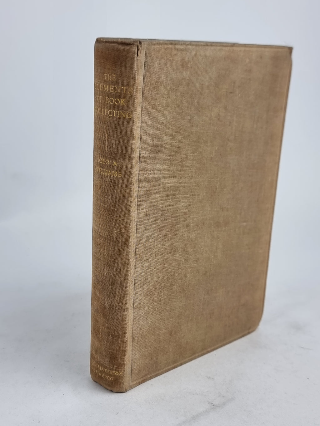The Elements of Book-Collecting, Iolo A. Williams — 1st Edition