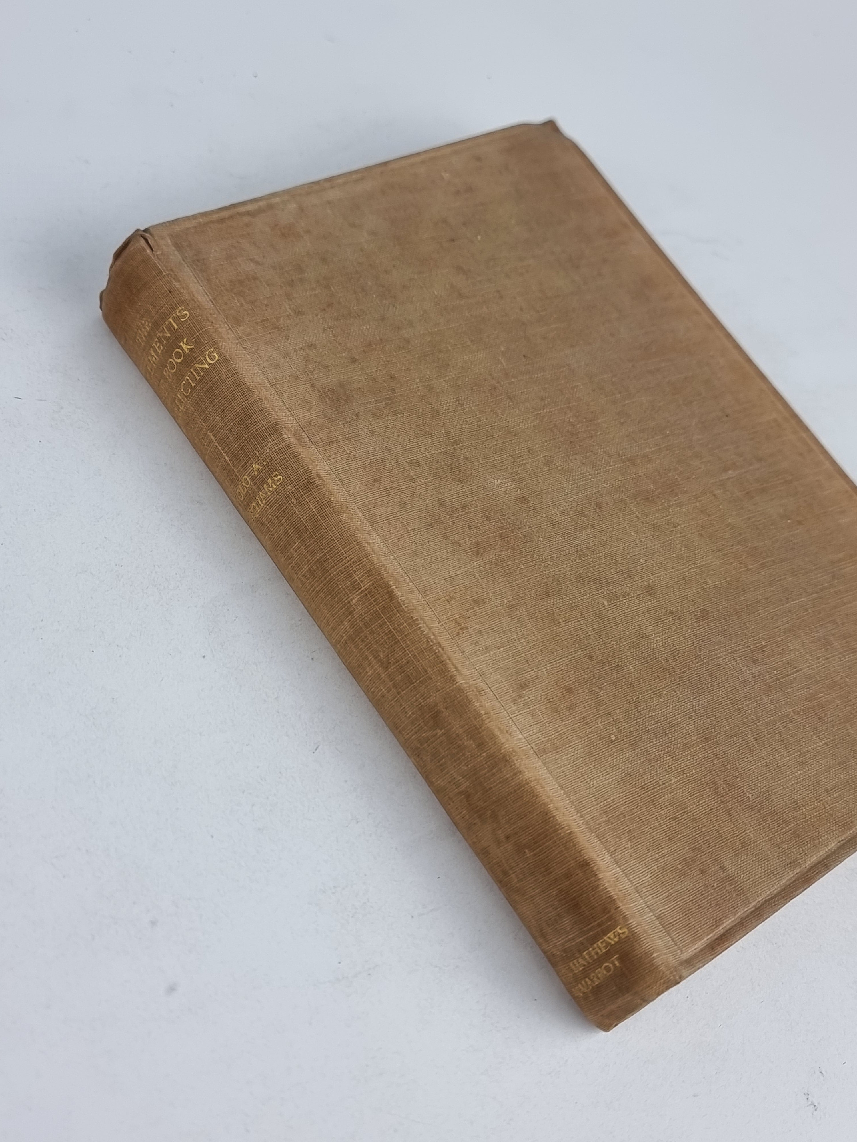 The Elements of Book-Collecting, Iolo A. Williams — 1st Edition