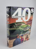 40s All-American Ads, Jim Heimann (Ed.) — 1st Edition