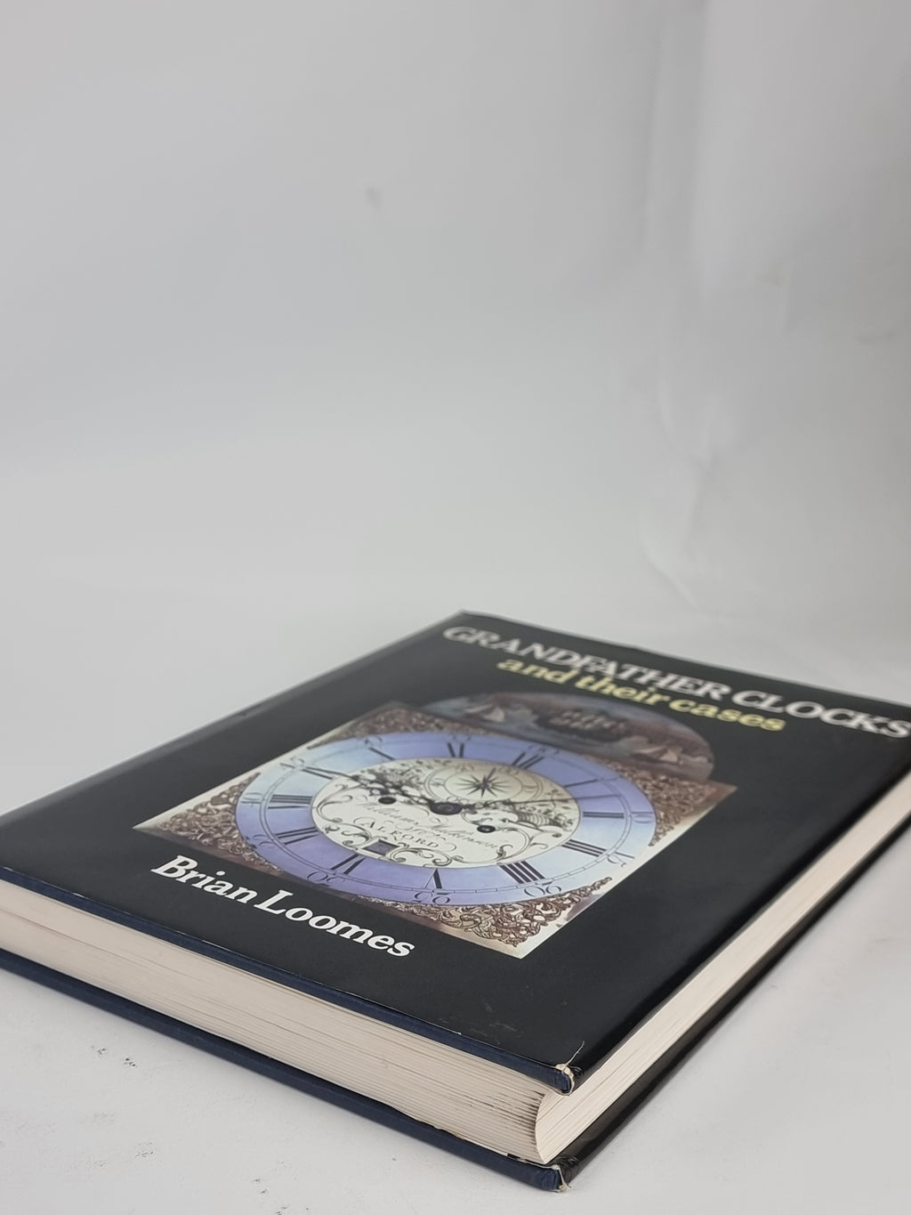 Grandfather Clocks and their Cases, Brian Loomes — 1989 Edition