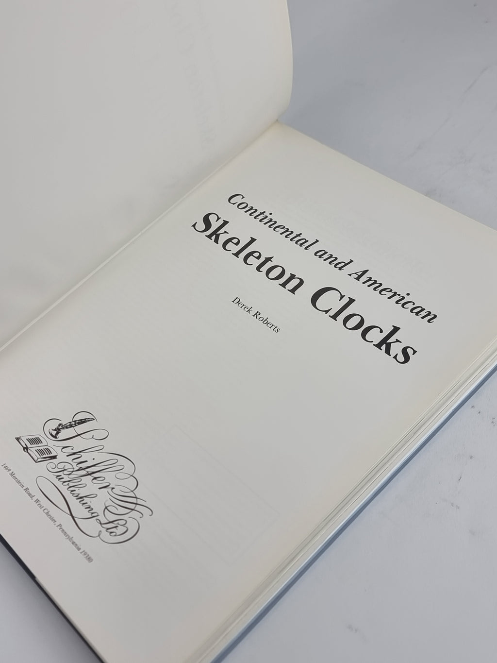 Continental and American Skeleton Clocks, Derek Roberts — 1st Edition