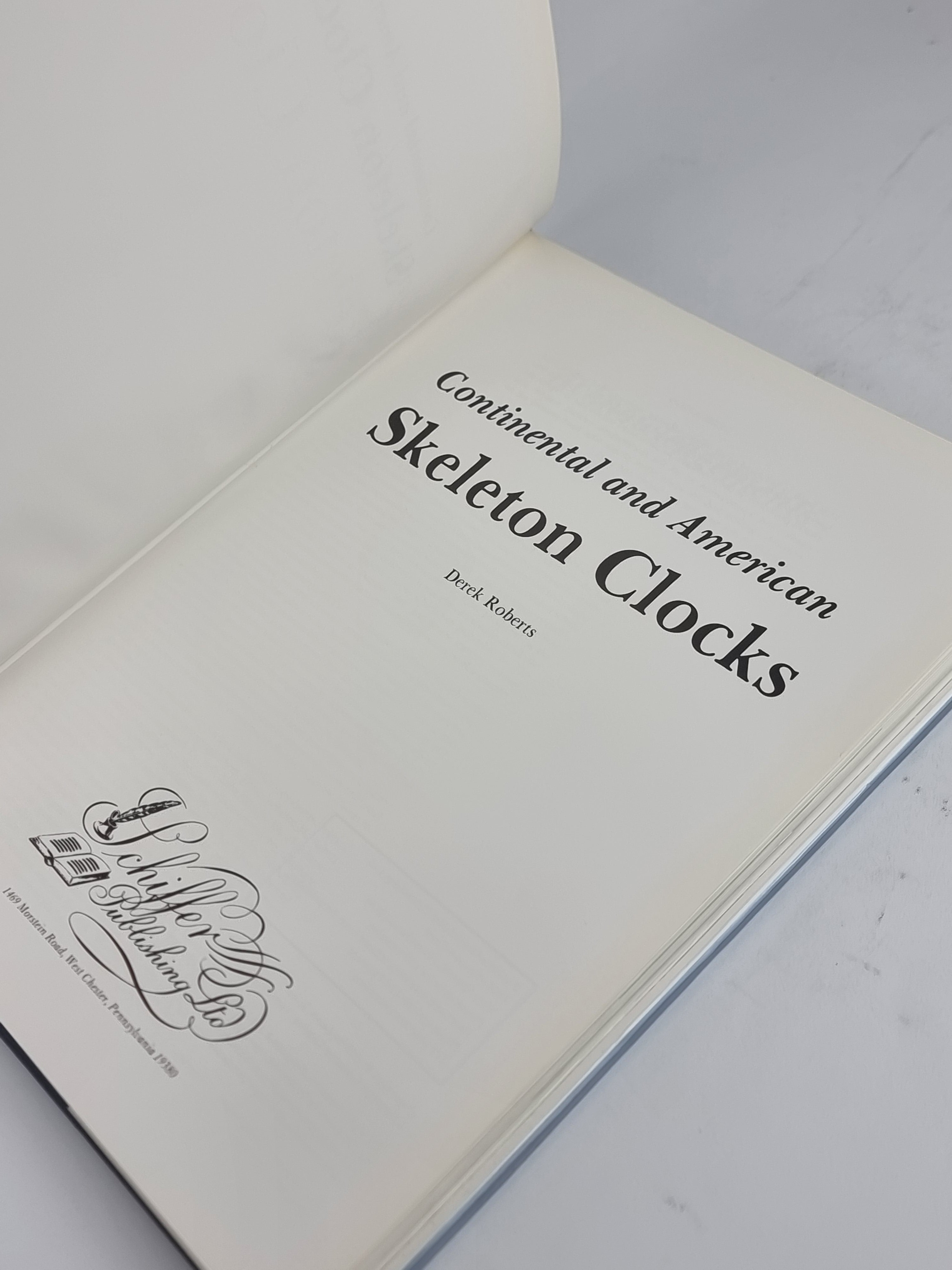 Continental and American Skeleton Clocks, Derek Roberts — 1st Edition
