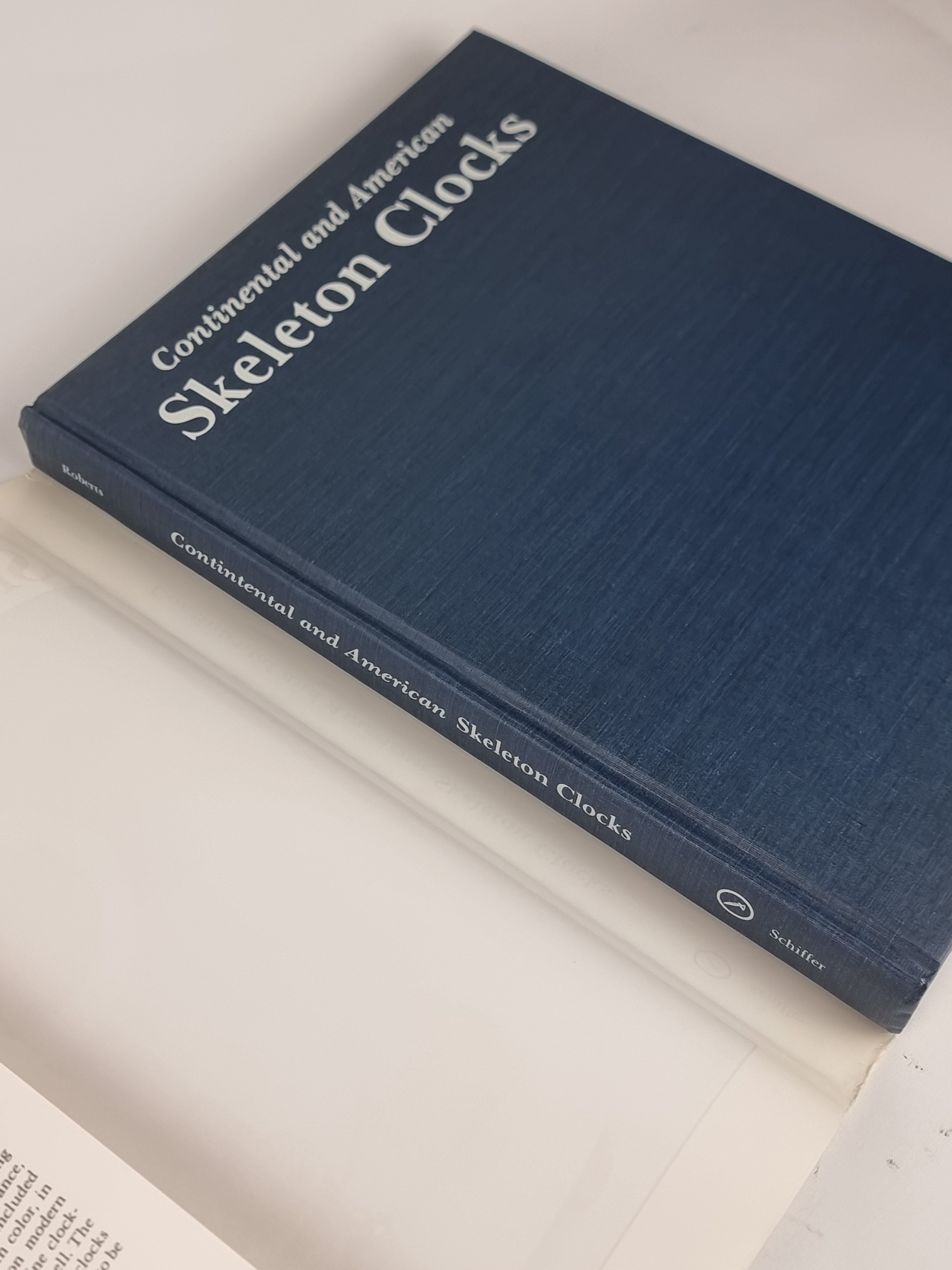 Continental and American Skeleton Clocks, Derek Roberts — 1st Edition