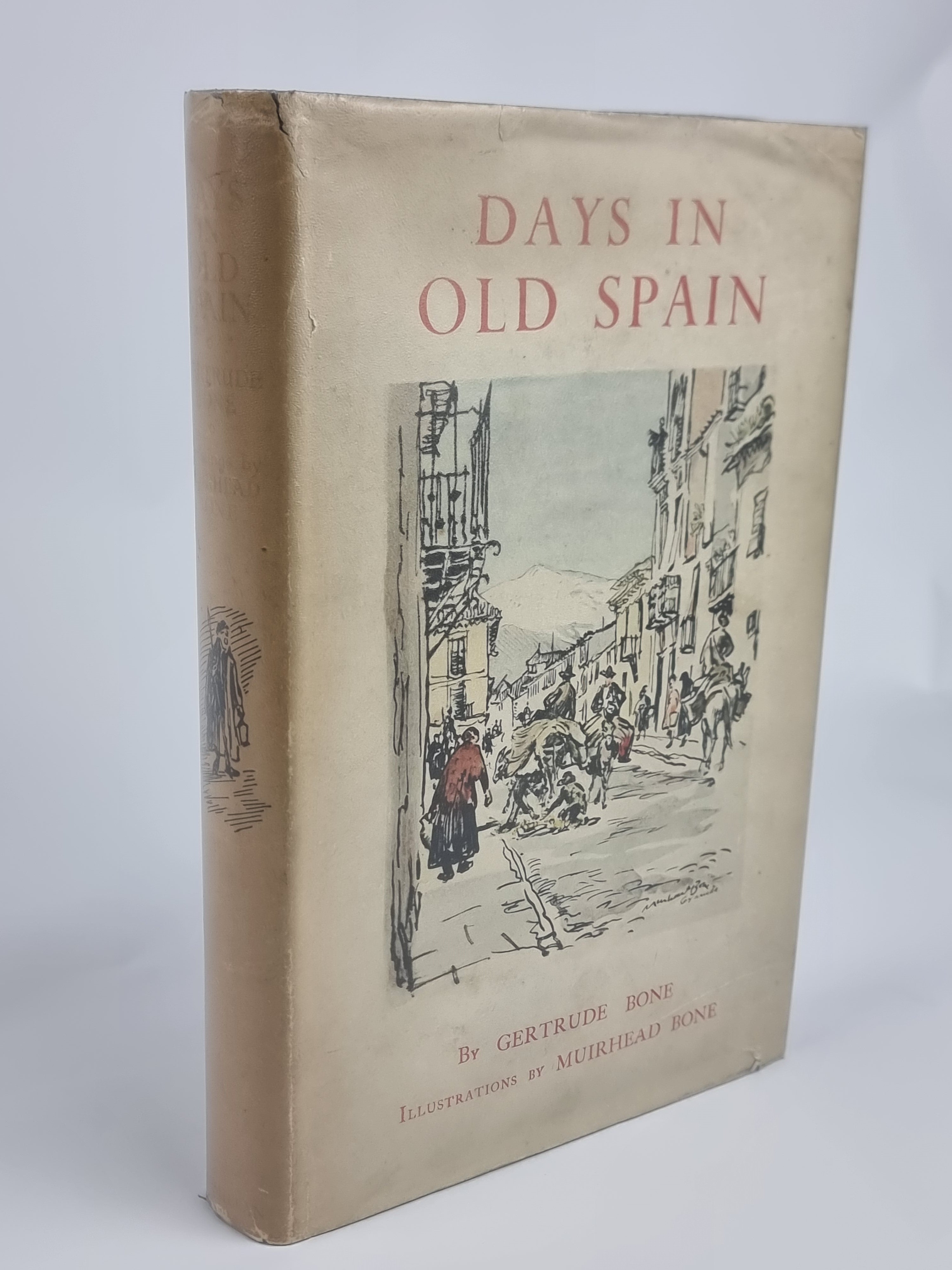 Days in Old Spain, by Gertrude Bone — 1st Edition