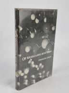 Of Molecules and Men, Francis Crick — 1st Edition