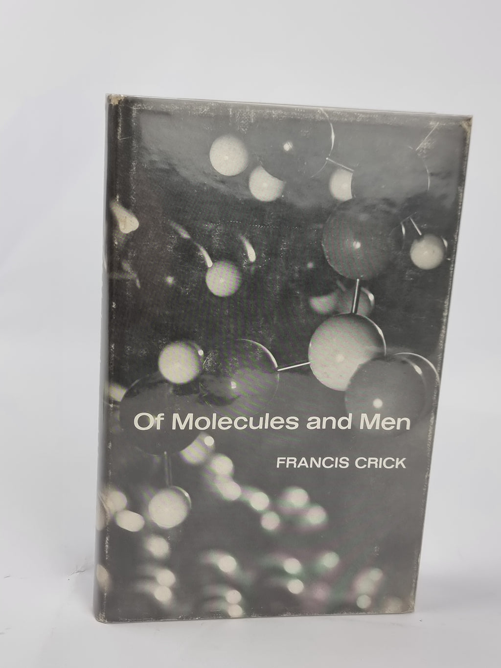 Of Molecules and Men, Francis Crick — 1st Edition