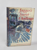 Jagger's Secret Challenge, Richard Townshend Bickers — 1st Edition