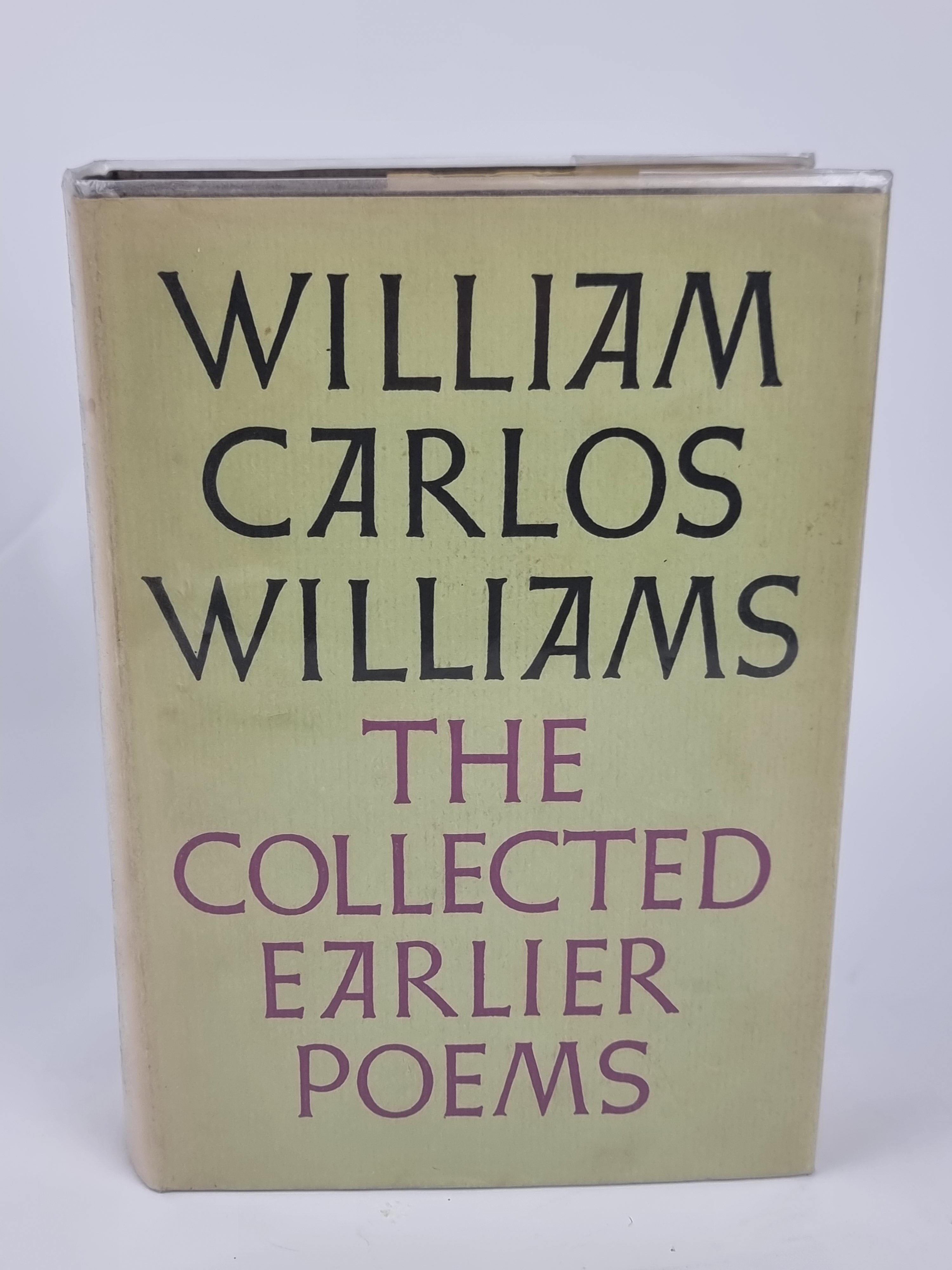 The Collected Earlier Poems, William Carlos Williams — 2nd Printing