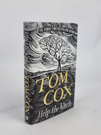 Help the Witch, Tom Cox — 1st Edition