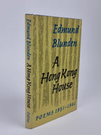 A Hong Kong House: Poems 1951-1961, Edmund Blunden — 1st Edition