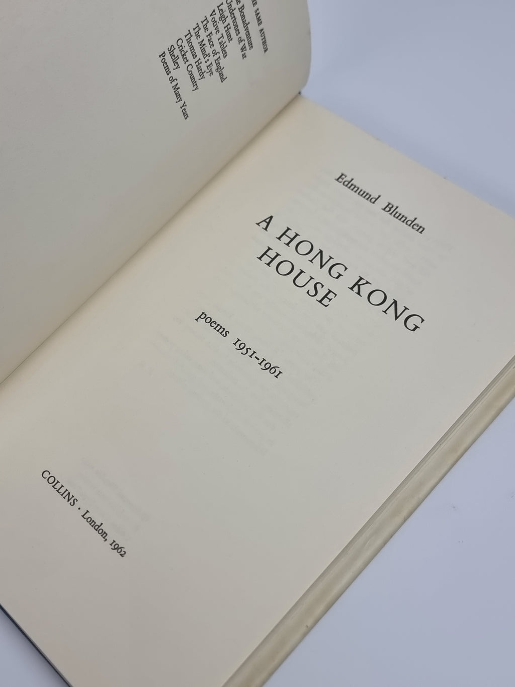 A Hong Kong House: Poems 1951-1961, Edmund Blunden — 1st Edition