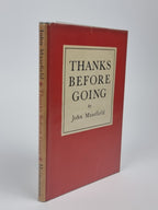 Thanks Before Going, John Masefield — 1st Edition