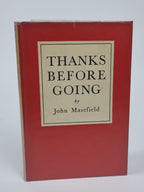 Thanks Before Going, John Masefield — 1st Edition