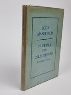Gautama The Enlightened & Other Verse, John Masefield — 1st Edition
