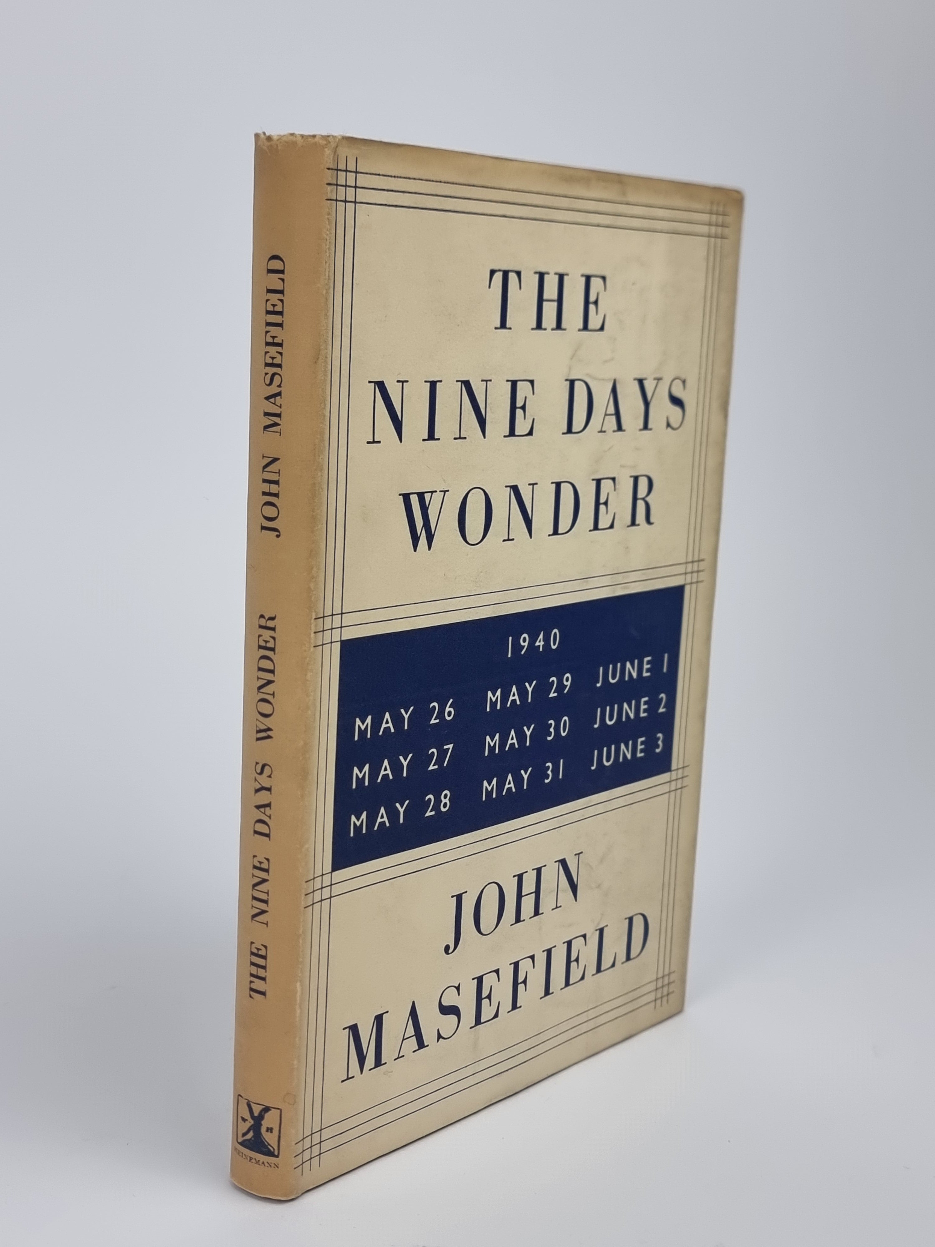 The Nine Days Wonder (The Operation Dynamo), John Masefield — 1st Edition