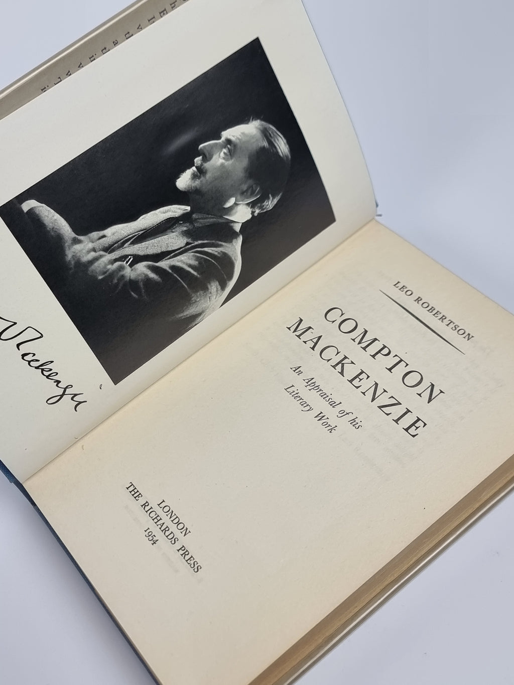 Compton Mackenzie: An Appraisal of his Literary Work, Leo Robertson — 1st Edition