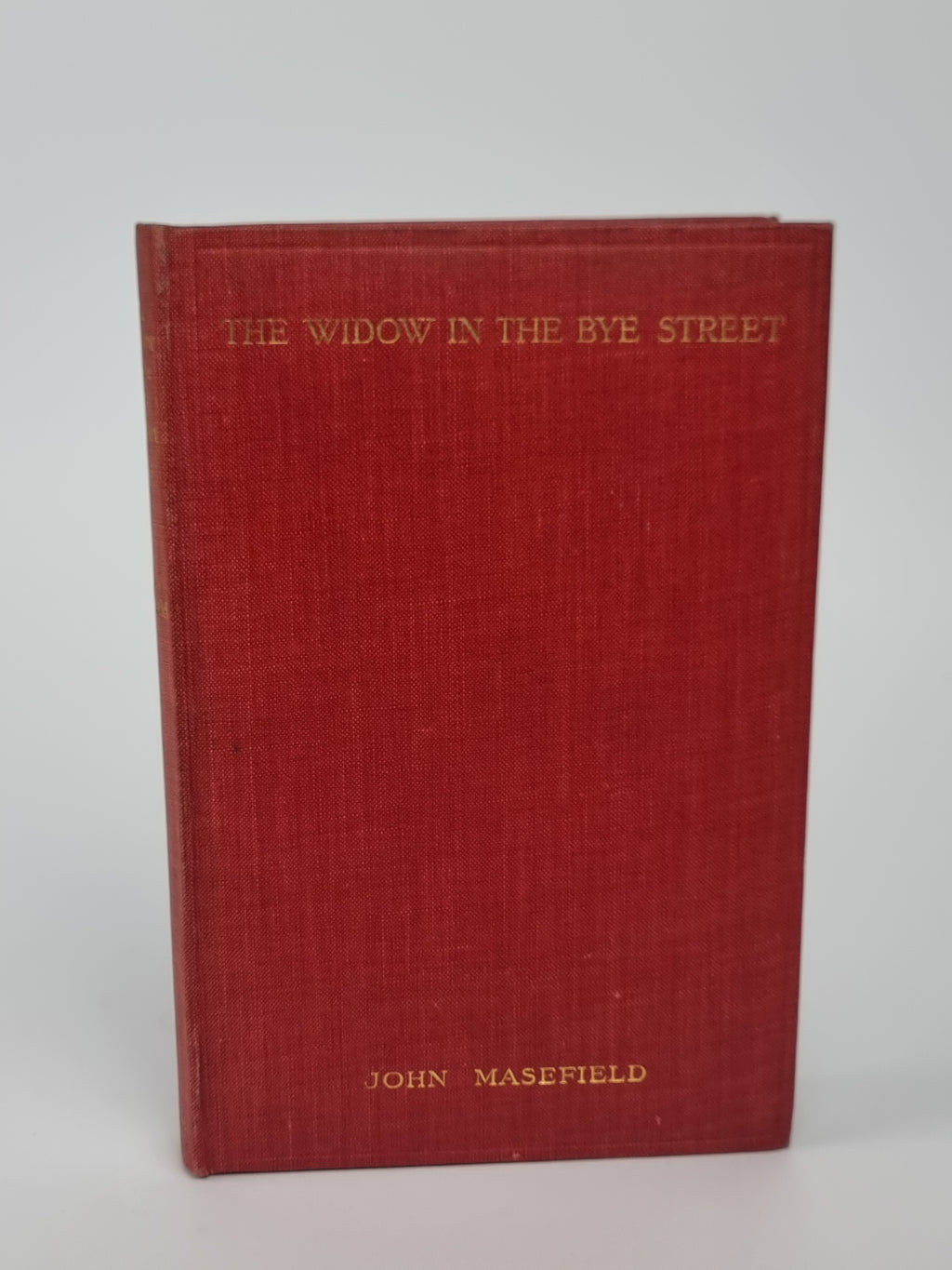 The Widow in the Bye Street, John Masefield — 1st Edition