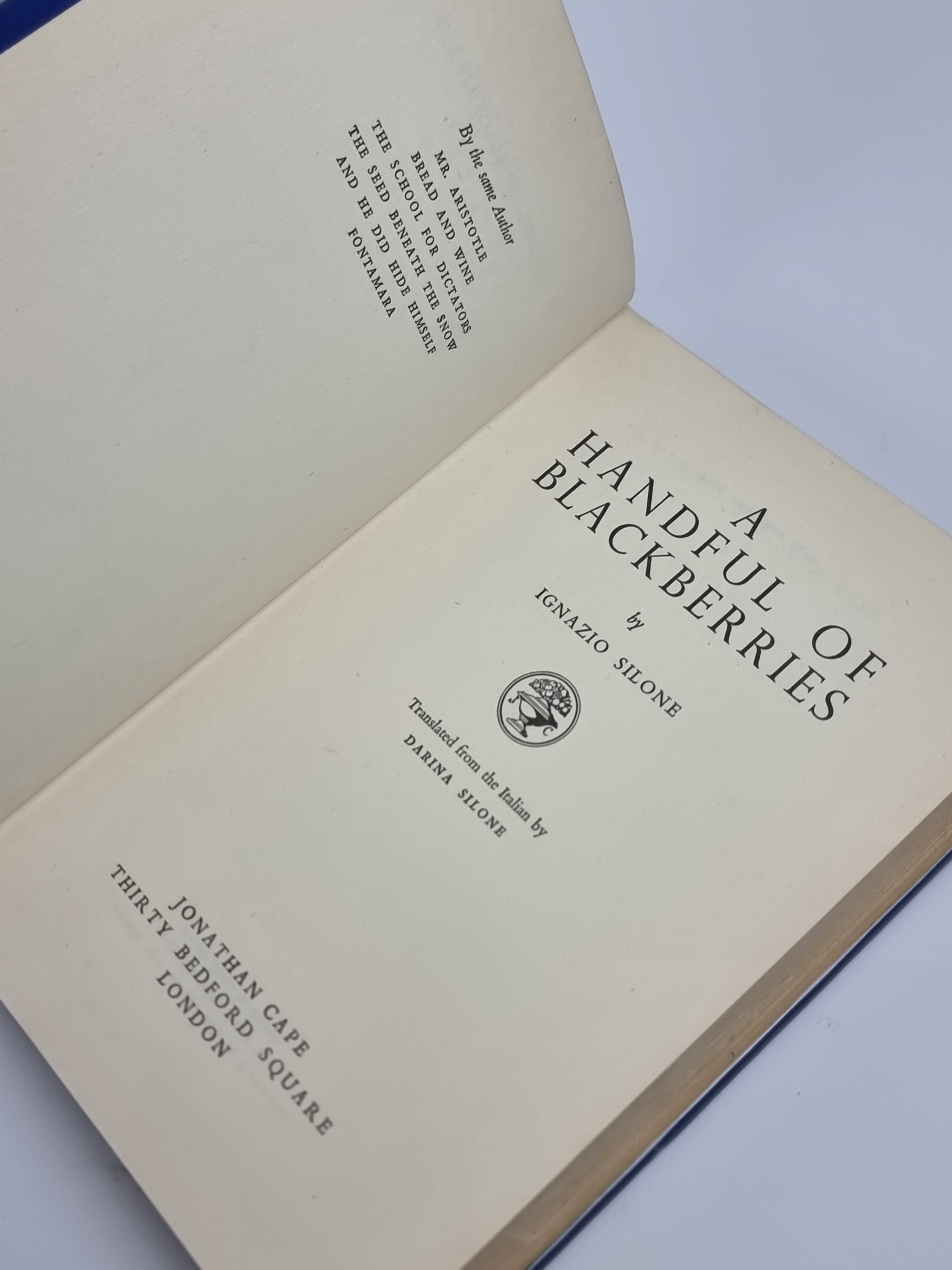 A Handful of Blackberries, Ignazio Silone — 1st UK Edition