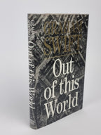 Out of this World, Graham Swift — 1st Edition