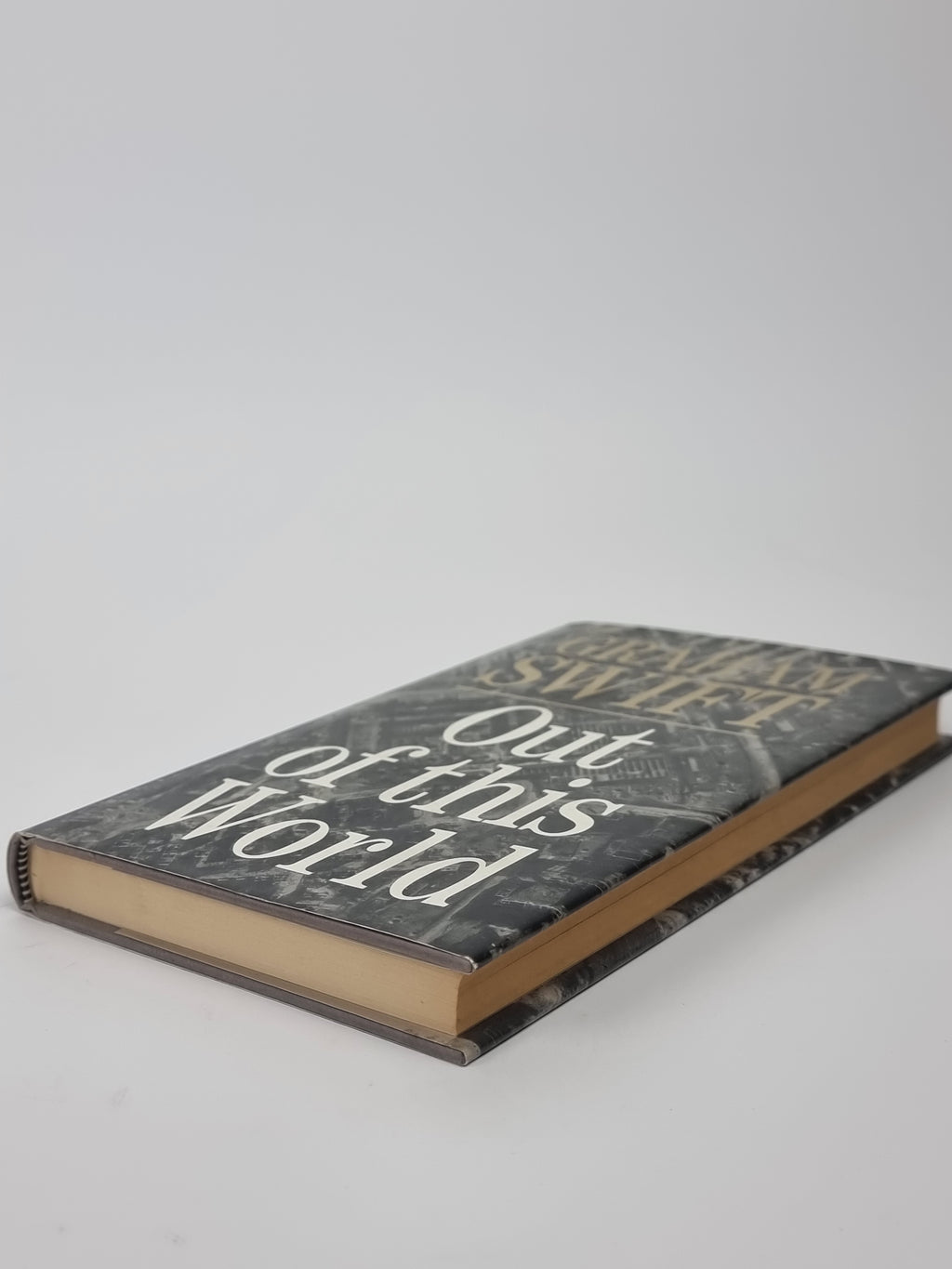 Out of this World, Graham Swift — 1st Edition