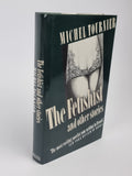 The Fetishist and other stories, Michel Tournier — 1st UK Edition