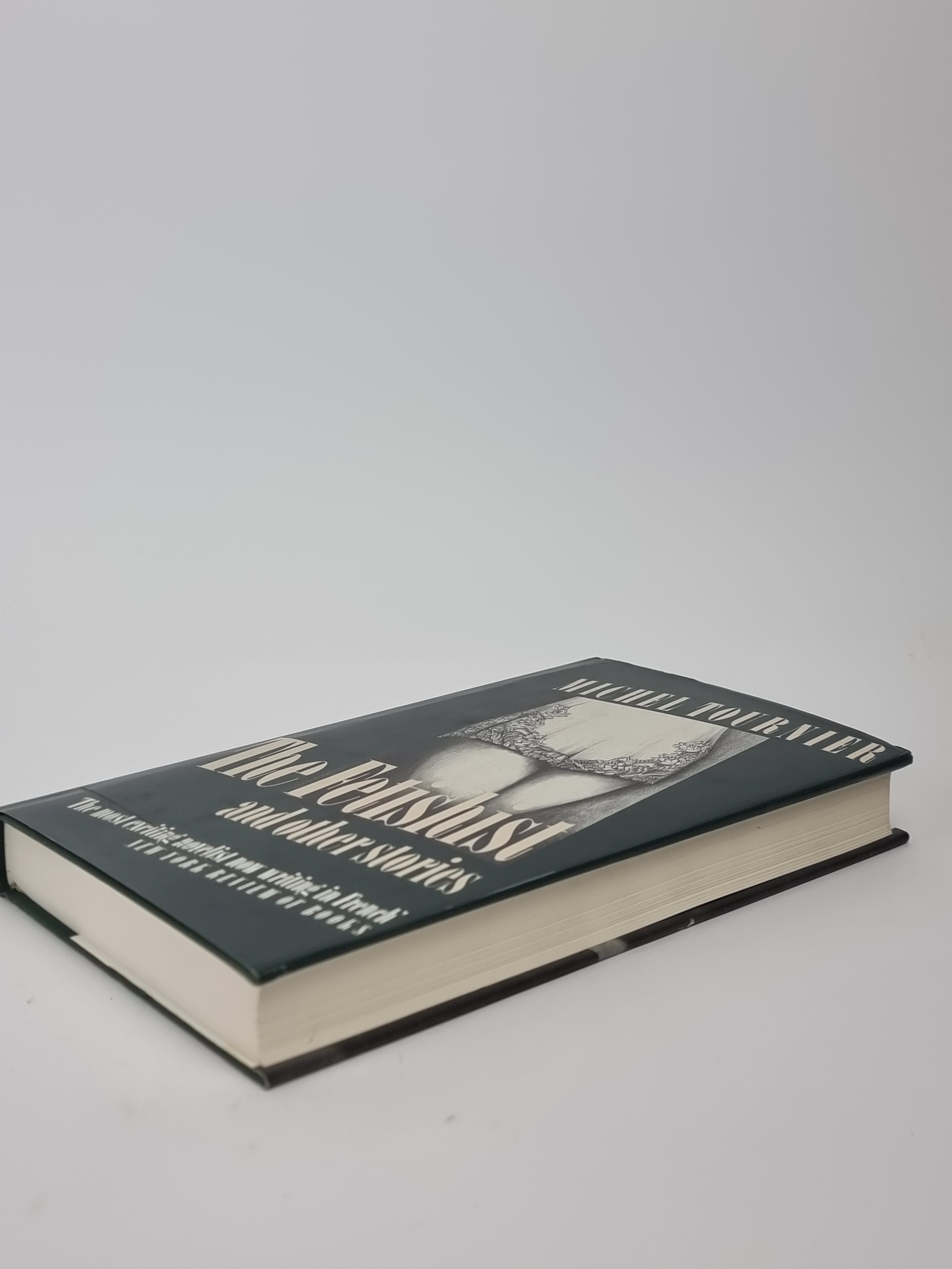 The Fetishist and other stories, Michel Tournier — 1st UK Edition