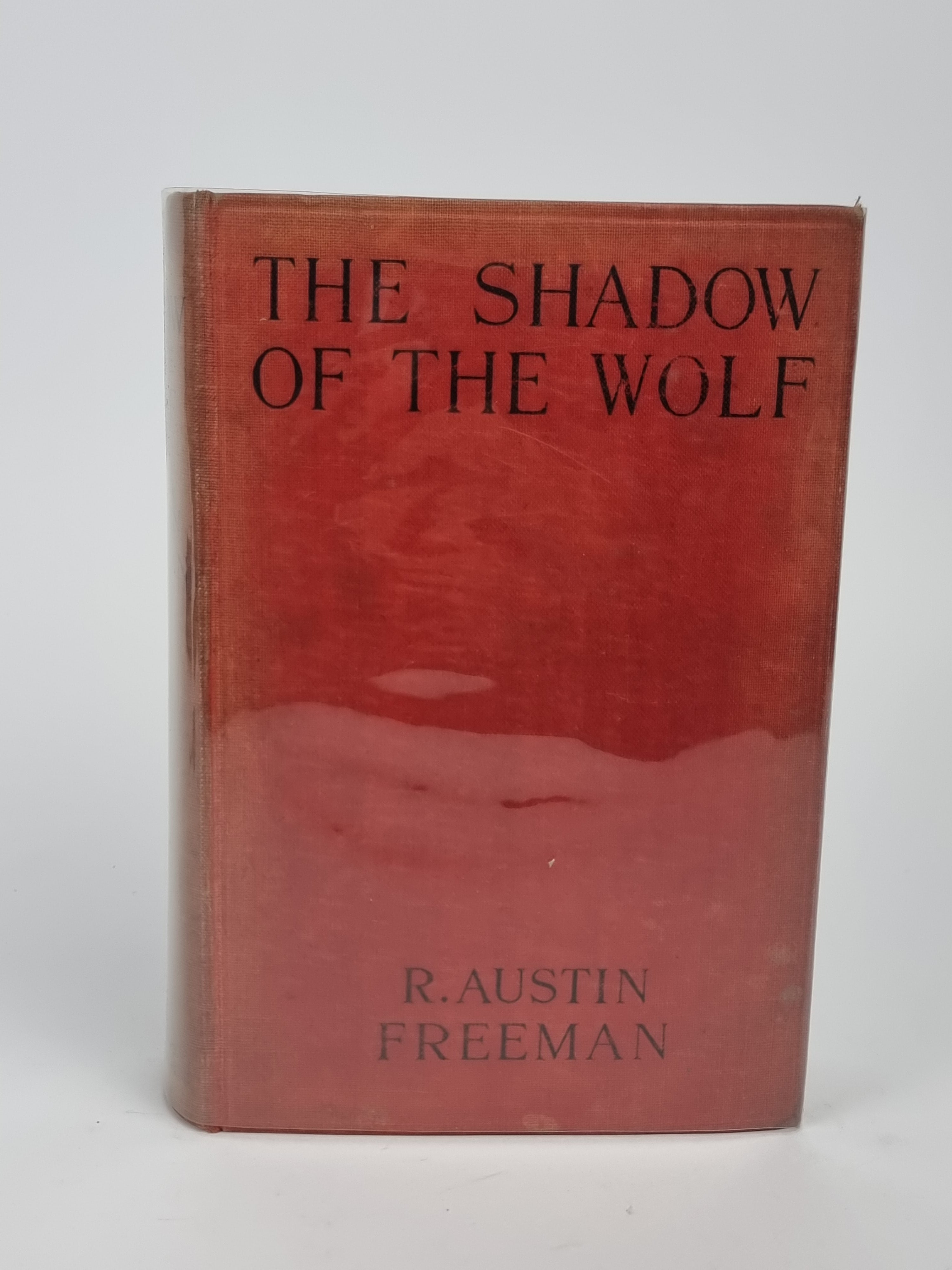 The Shadow of the Wolf, R. Austin Freeman — 1st Edition