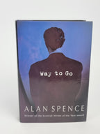 Way to Go, Alan Spence — 1st Edition