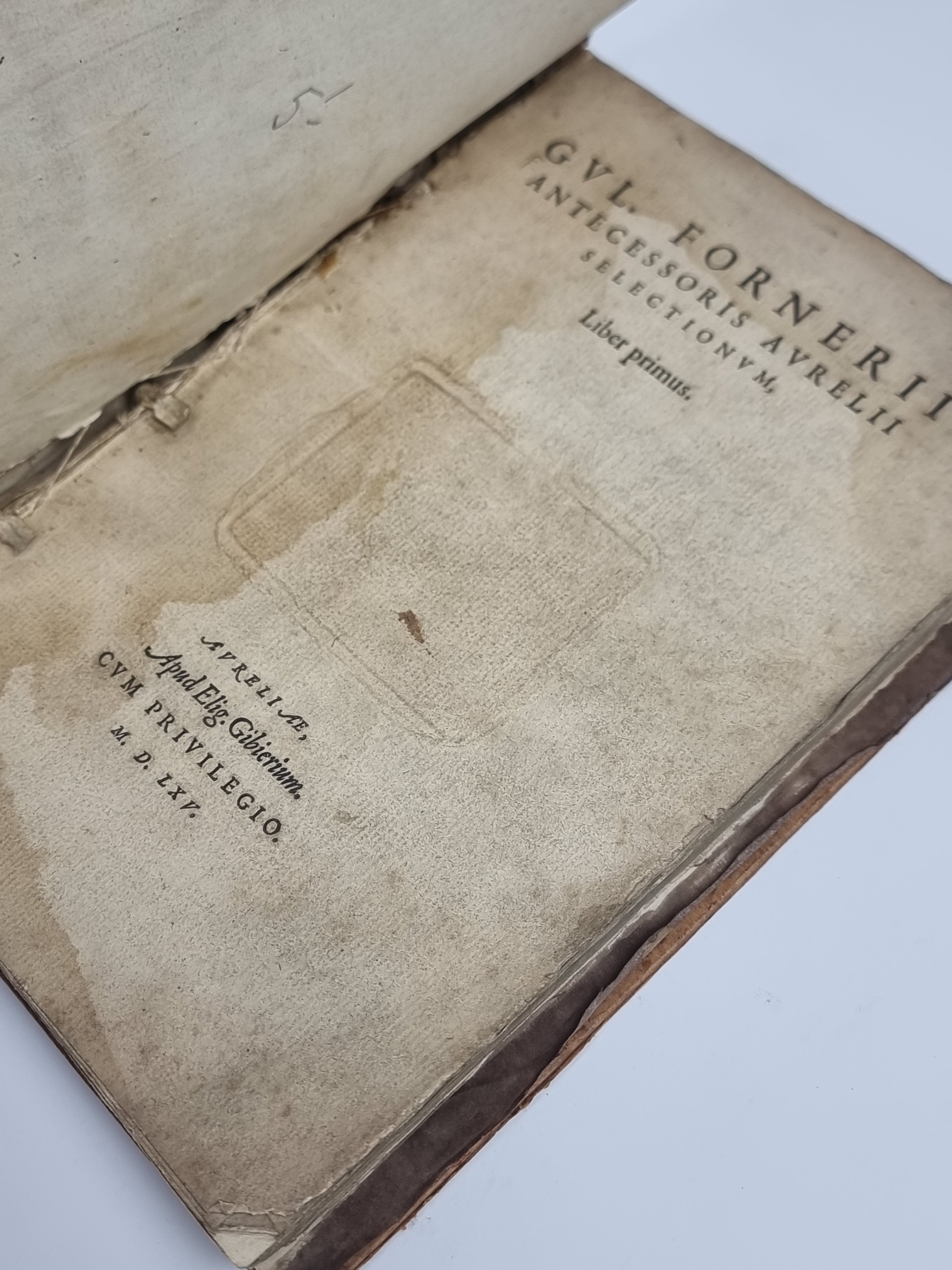 Gvl. Forner II; Antecessoris Averl II, Selection Nvm, Gulielmus Forneius — 1st Ed.