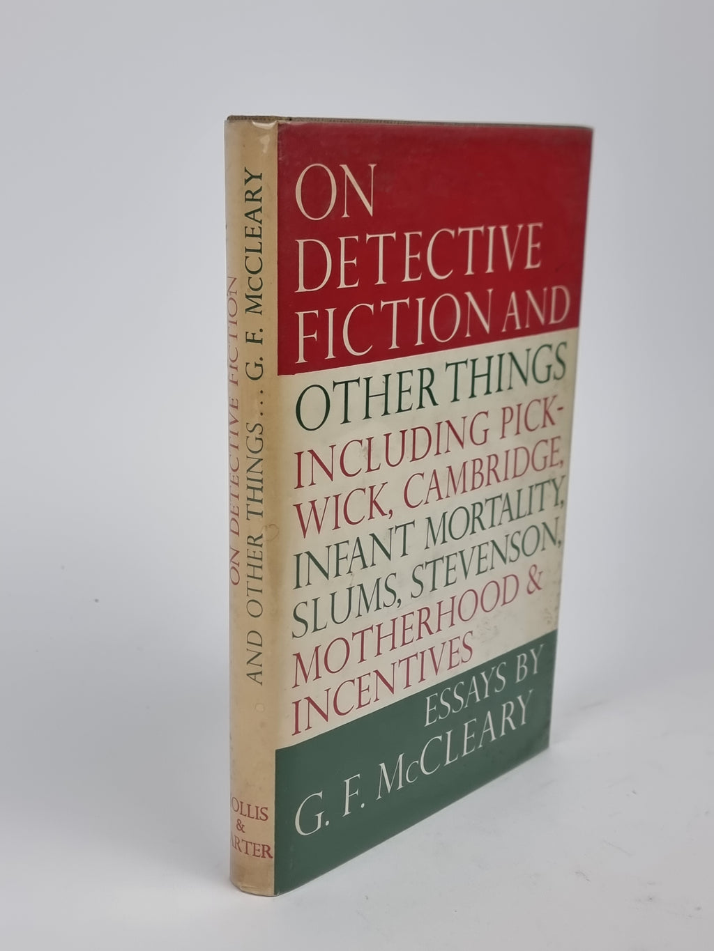 On Detective Fiction and Other Things Including Pickwick, Cambridge, Infant Mortality, Slums, Stevenson...