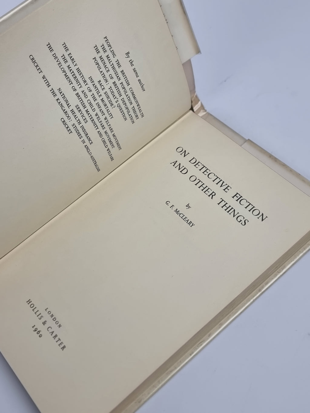 On Detective Fiction and Other Things Including Pickwick, Cambridge, Infant Mortality, Slums, Stevenson...