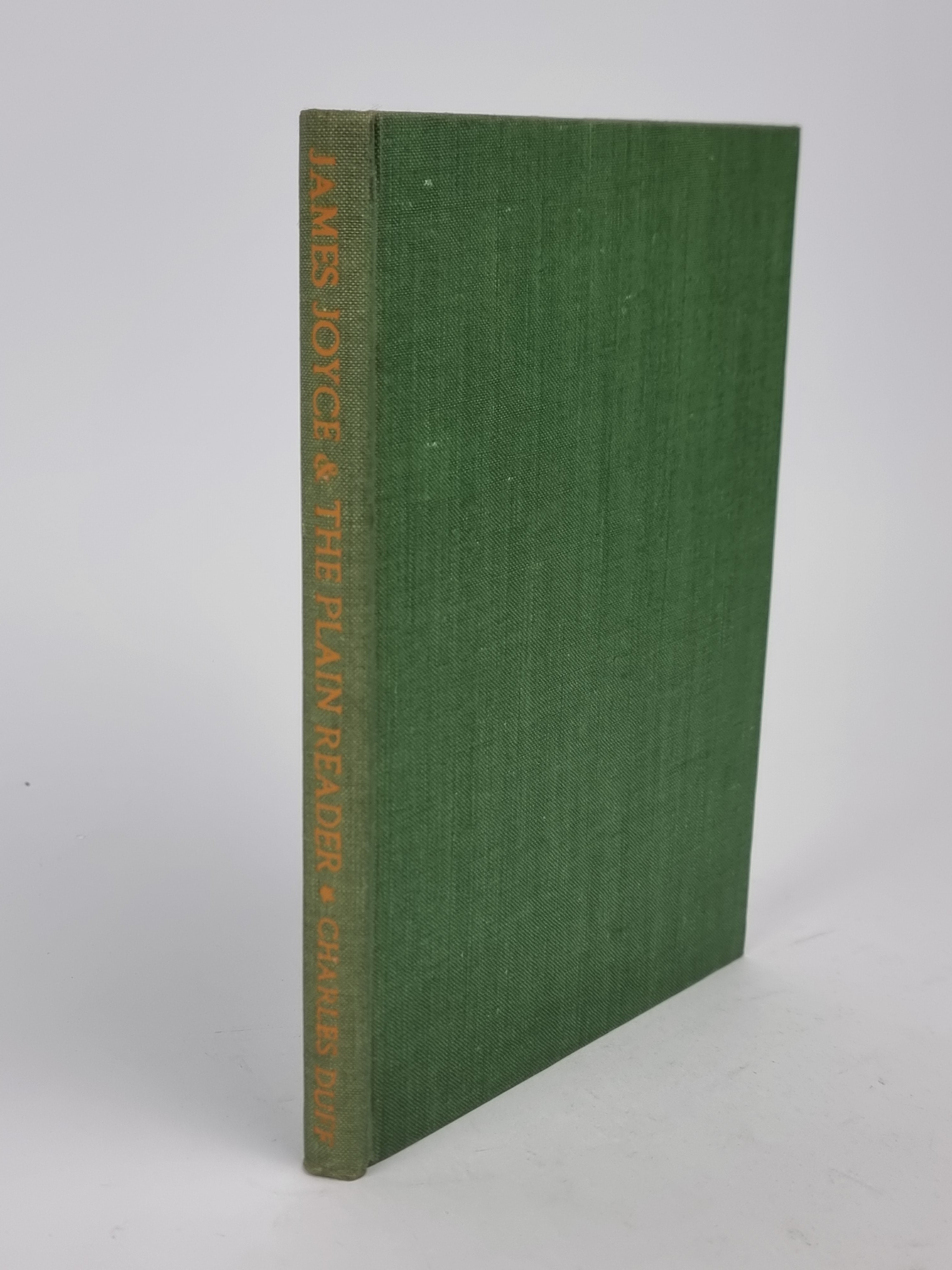 James Joyce and the Plain Reader, Charles Duff — 1st Edition