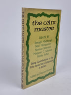 The Celtic Master, Edited by Maurice Harmon — 1st Edition
