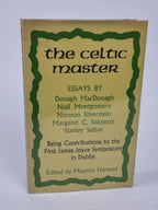 The Celtic Master, Edited by Maurice Harmon — 1st Edition