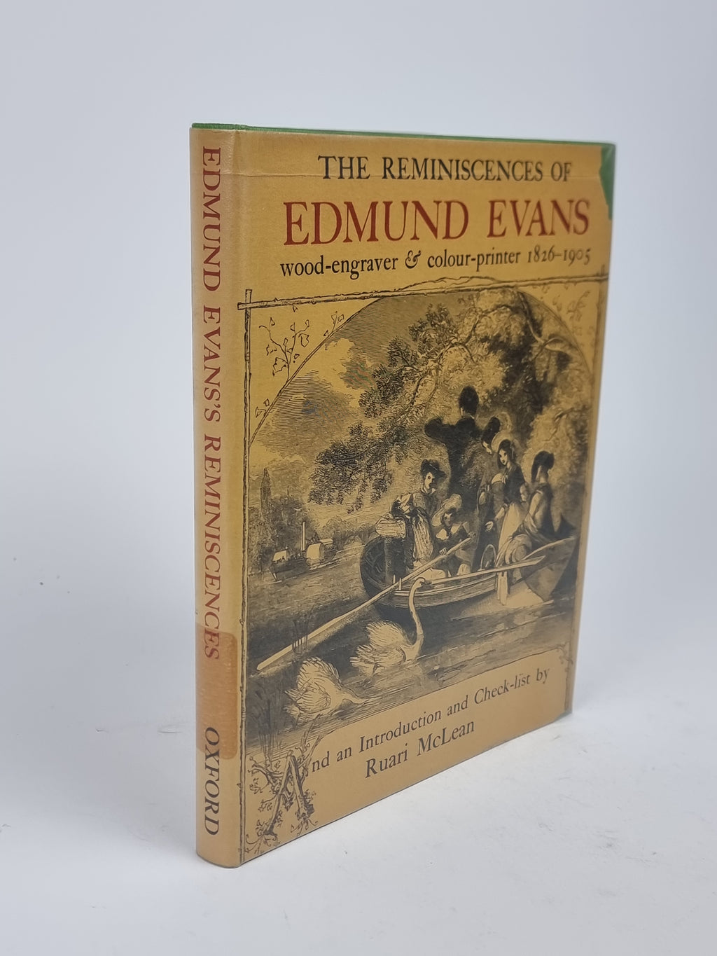 The Reminiscences of Edmund Evans, Edmund Evans — 1st Edition