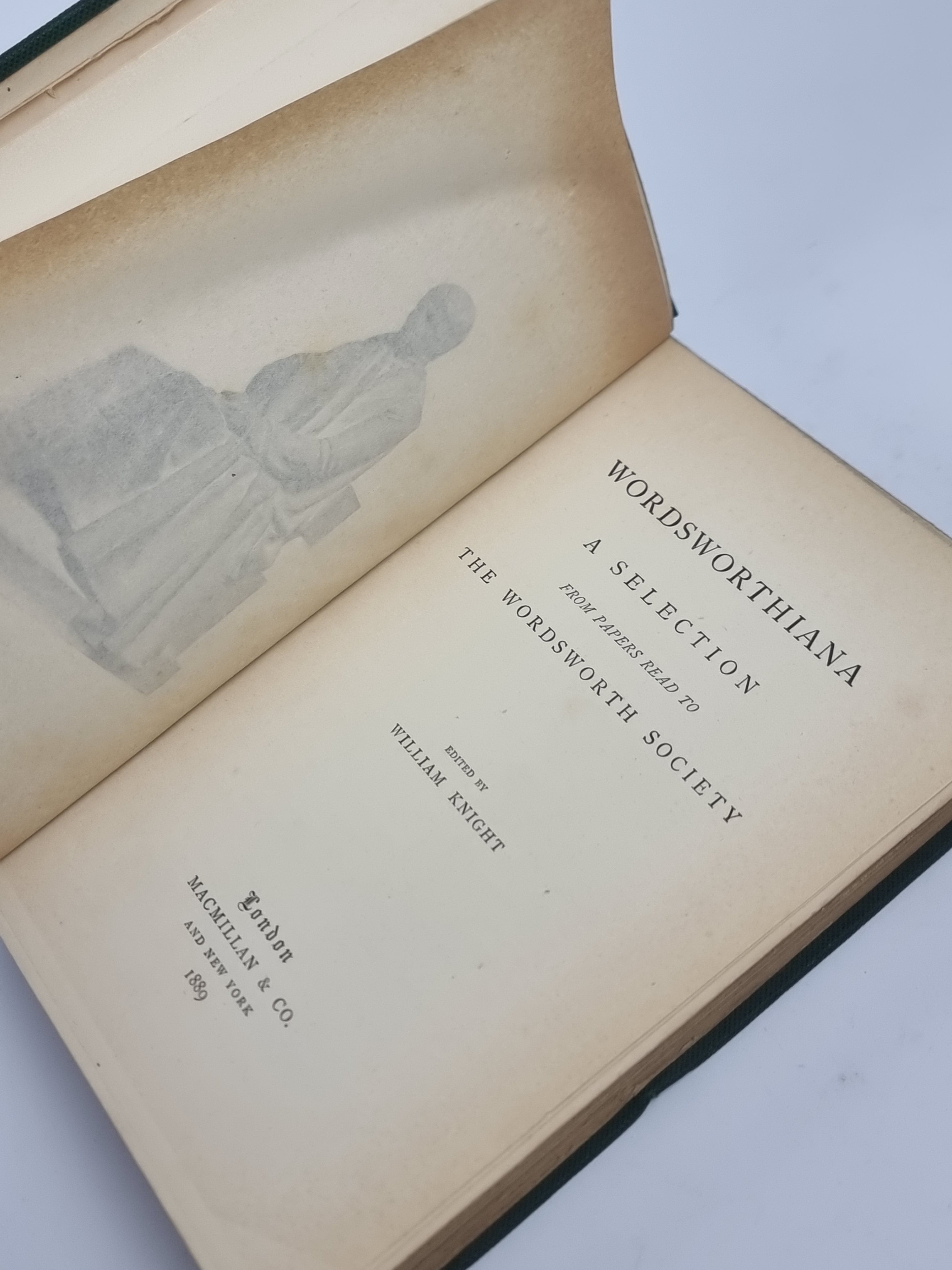 Wordsworthiana: A Selection from Papers Read to the Wordsworth Society, Edited by William Knight