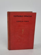 Damnable Opinions, Llewelyn Powys — 1st Edition