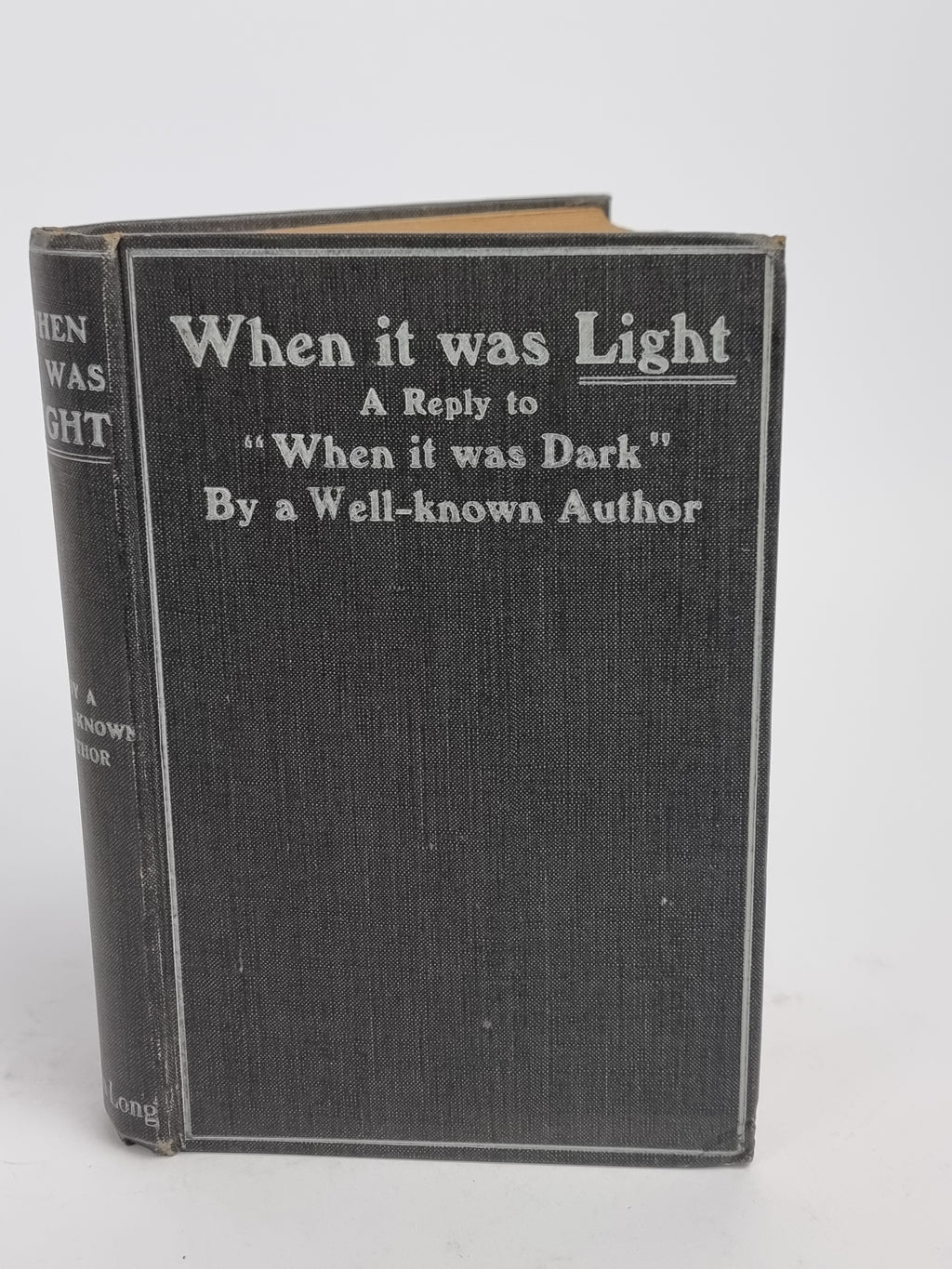 When It Was Light: A Reply to "When It Was Dark", [Andrew Lang] "By A Well-known Author"